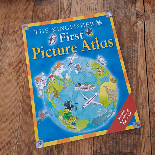 The Kingfisher First Picture Atlas