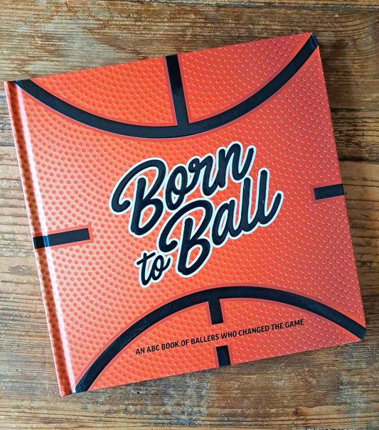 Born to Ball