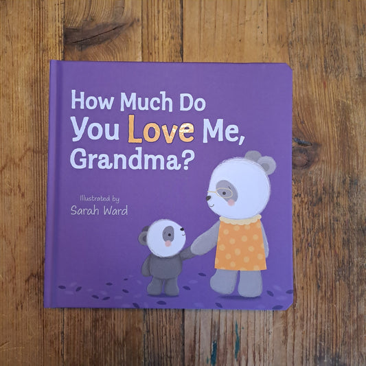 How Much Do You Love Me Grandma