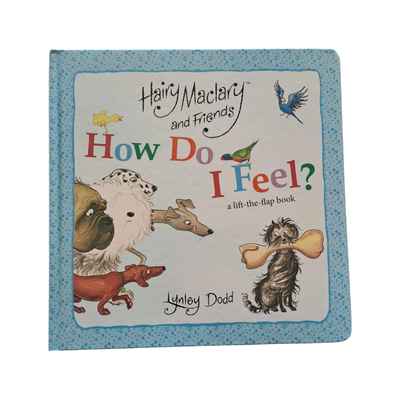 Hairy Maclary and Friends How Do I Feel? A Lift-the-Flap Book