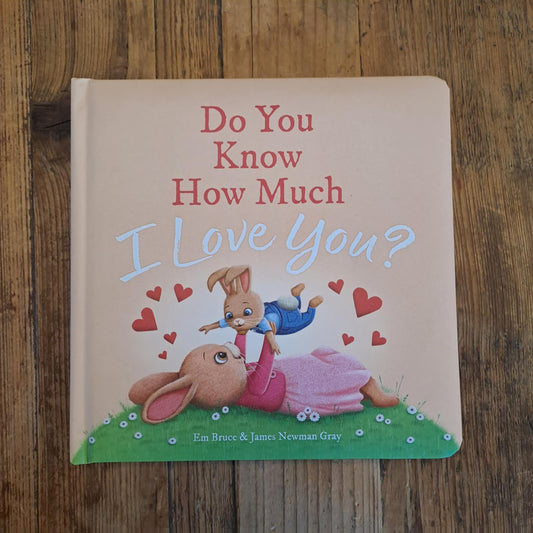 Do-you-know-how-much-i-love-you