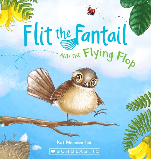 Flit the Fantail and the Flying Flop