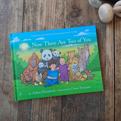 F*ck, Now There are Two of You