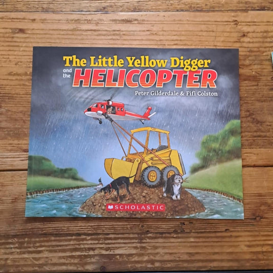 The Little Yellow Digger and the Helicopter