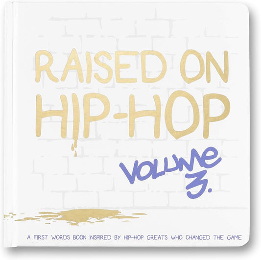 Raised on Hip-Hop Vol3