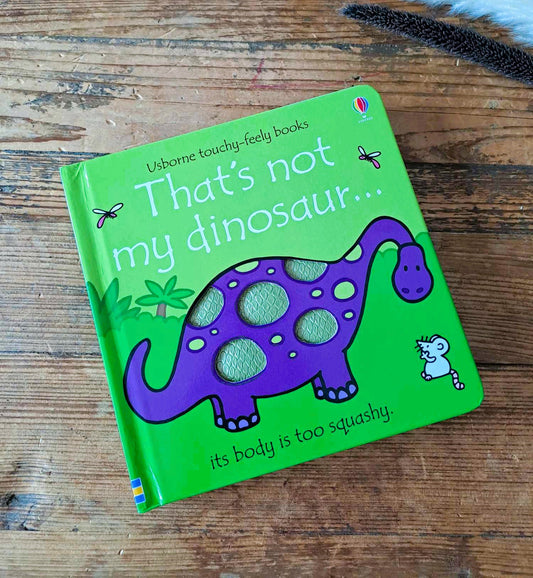 That's Not My Dinosaur - Touch and Feel
