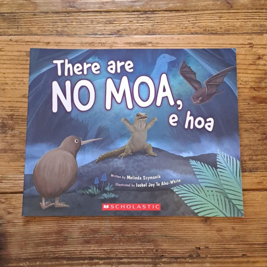 There are No Moa, e Hoa